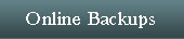 Online / Offsite Backups